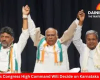 Kharge Says Congress High Command Will Decide on Karnataka Leadership