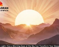 Let There Be Light: How a Morning Gaze at the Sky Can Transform Your Sleep and Energy