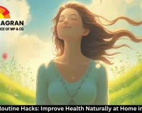 Morning Routine Hacks: Improve Health Naturally at Home in 15 Mins  