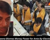 Naresh Meena Blames Money Power for Anta By-Election Defeat