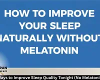  Natural Ways to Improve Sleep Quality Tonight (No Melatonin Needed) 