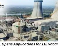 NPCIL Announces Recruitment for 112 Posts