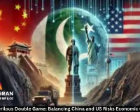  Pakistan's Perilous Double Game: Balancing China and US Risks Economic Catastrophe