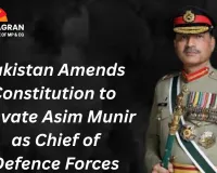 Pakistan Amends Constitution to Elevate Asim Munir as Chief of Defence Forces