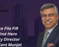 FIR Registered Against Hero Reality Director Sunil Kant Munjal Over Alleged Fraud in Ludhiana
