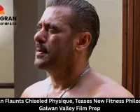 Salman Khan Flaunts Chiseled Physique, Teases New Fitness Philosophy Amid Galwan Valley Film Prep