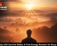 Start Your Day with Sunrise Walks: A Free Energy Booster for Busy Mornings