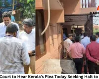Supreme Court to Hear Kerala’s Plea Today Seeking Halt to SIR Amid Election Schedule