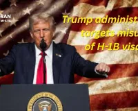 Trump administration targets misuse of H-1B visas