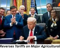 Trump Lifts Tariffs on Key Agricultural Products Following Electoral Setbacks