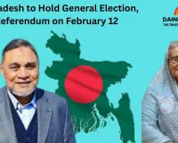Bangladesh to Hold General Election, Referendum on February 12; Awami League Barred from Contesting