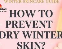 Beat Winter Dryness Naturally: 2025's Top Daily Hacks for Glowing Skin & Hydration