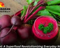 Beetroot: The Nutritional Powerhouse Transforming Daily Diets