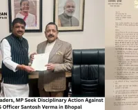 MP Alok Sharma Files Complaint Against IAS Santosh Verma; Brahmin Leaders Seek Strict Action in Bhopal