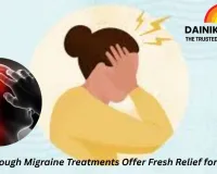 New Hope for Migraine Sufferers as Emerging Treatments Show Promise