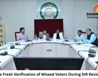 CEO Directs Fresh Verification of Missed Voters During SIR Review Meeting