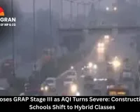 Delhi Imposes GRAP Stage III as AQI Turns Severe: Construction Banned, Schools Shift to Hybrid Classes