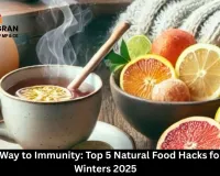 Eat Your Way to Immunity: Top 5 Natural Food Hacks for Indian Winters 2025