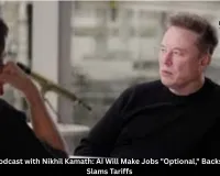  Elon Musk Podcast with Nikhil Kamath: AI Will Make Jobs 