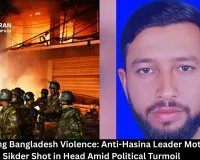 Escalating Bangladesh Violence: Anti-Hasina Leader Motaleb Sikder Shot in Head Amid Political Turmoil