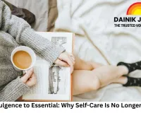 From Indulgence to Essential: Why Self-Care Is No Longer a Luxury