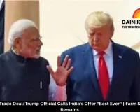 India-US Trade Deal: Trump Official Calls India's Offer 