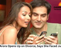 Malaika Arora Opens Up on Divorce, Says She Faced Judgment From Family and Society During Separation From Arbaaz Khan