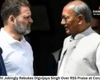 Rahul Gandhi Jokingly Rebukes Digvijaya Singh Over RSS Praise at Congress Event