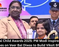 National Child Awards 2025: PM Modi Inspires Young Heroes on Veer Bal Diwas to Build Viksit Bharat