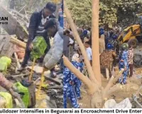 Operation Bulldozer Intensifies in Begusarai as Encroachment Drive Enters Fifth Day