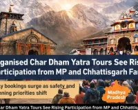 Organised Char Dham Yatra Tours See Rising Participation from MP and Chhattisgarh Families