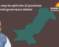 Pakistan may be split into 12 provinces amid governance debate