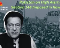 Pakistan on High Alert as Section 144 Imposed in Rawalpindi, PTI Barred From Protests Till December 3