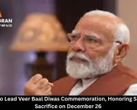 PM Modi to Lead Veer Baal Diwas Commemoration, Honoring Sahibzade's Sacrifice on December 26