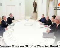 Putin–Kushner Talks on Ukraine Yield No Breakthrough; Moscow Rejects Any Deal Without Donbas 