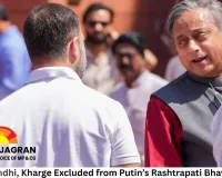 Rahul Gandhi, Kharge Excluded from Putin’s Rashtrapati Bhavan Dinner; Shashi Tharoor Invited