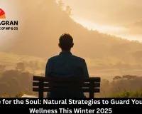 Sunshine for the Soul: Natural Strategies to Guard Your Mental Wellness This Winter 2025