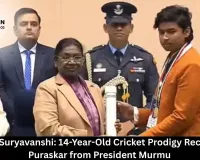  Vaibhav Suryavanshi: 14-Year-Old Cricket Prodigy Receives Bal Puraskar from President Murmu