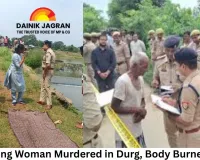 Young Woman Murdered in Durg, Body Burned; Morning Walkers Spot Charred Remains