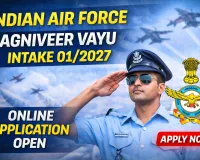 Indian Air Force Opens Online Application for Agniveer Vayu Intake 01/2027