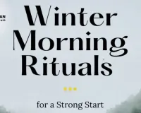 5 Natural Winter Morning Rituals to Boost Immunity and Energy in 2026