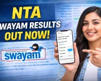 NTA Declares SWAYAM July 2025 Semester Results, Students Can Access Scorecards Online