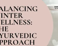 Ayurvedic Winter Health Hacks 2026: 3 Daily Rituals from Ancient Wisdom