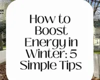 Beat Winter Lethargy Naturally: 2026's Top Daily Hacks for Energy & Mood