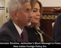 Beyond Diplomatic Niceties: Jaishankar's Blunt Message to Poland Signals a New Indian Foreign Policy Era