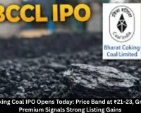 Bharat Coking Coal IPO Opens Today: Price Band at ₹21–23, Grey Market Premium Signals Strong Listing Gains