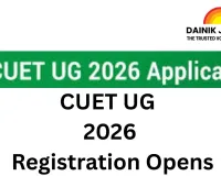 CUET UG 2026 Registration Opens: NTA Invites Applications for Undergraduate Admissions
