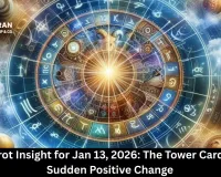 Daily Tarot Insight for Jan 13, 2026: The Tower Card Signals Sudden Positive Change