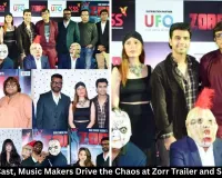 Ensemble Cast, Music Makers Drive the Chaos at Zorr Trailer and Song Launch