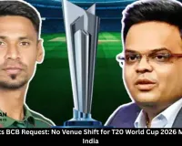 ICC Rejects BCB Request: No Venue Shift for T20 World Cup 2026 Matches in India